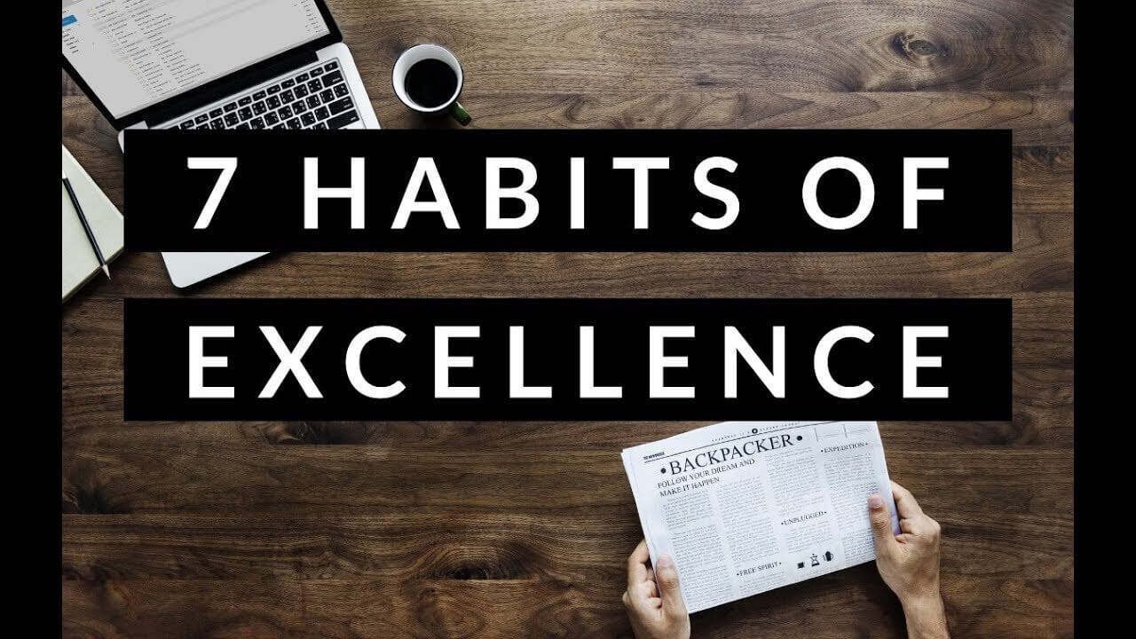 Habits of Excellence Ideas