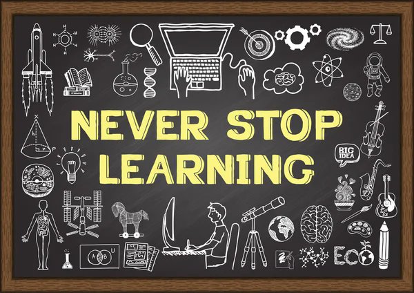Lifelong Learning Means Never Stop Learning