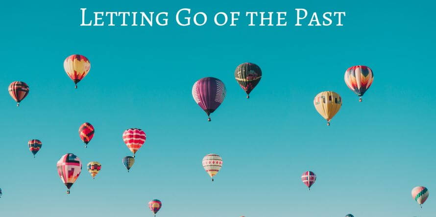 Working Smarter - Letting Go of the Past