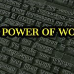 The Power of Words